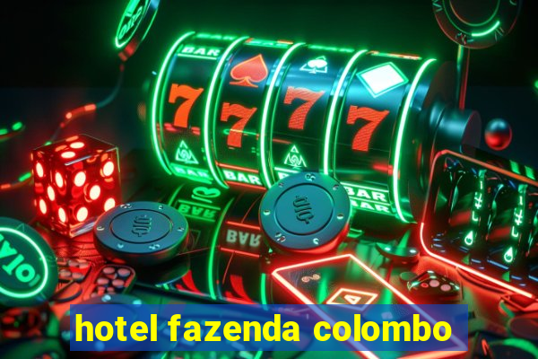 hotel fazenda colombo